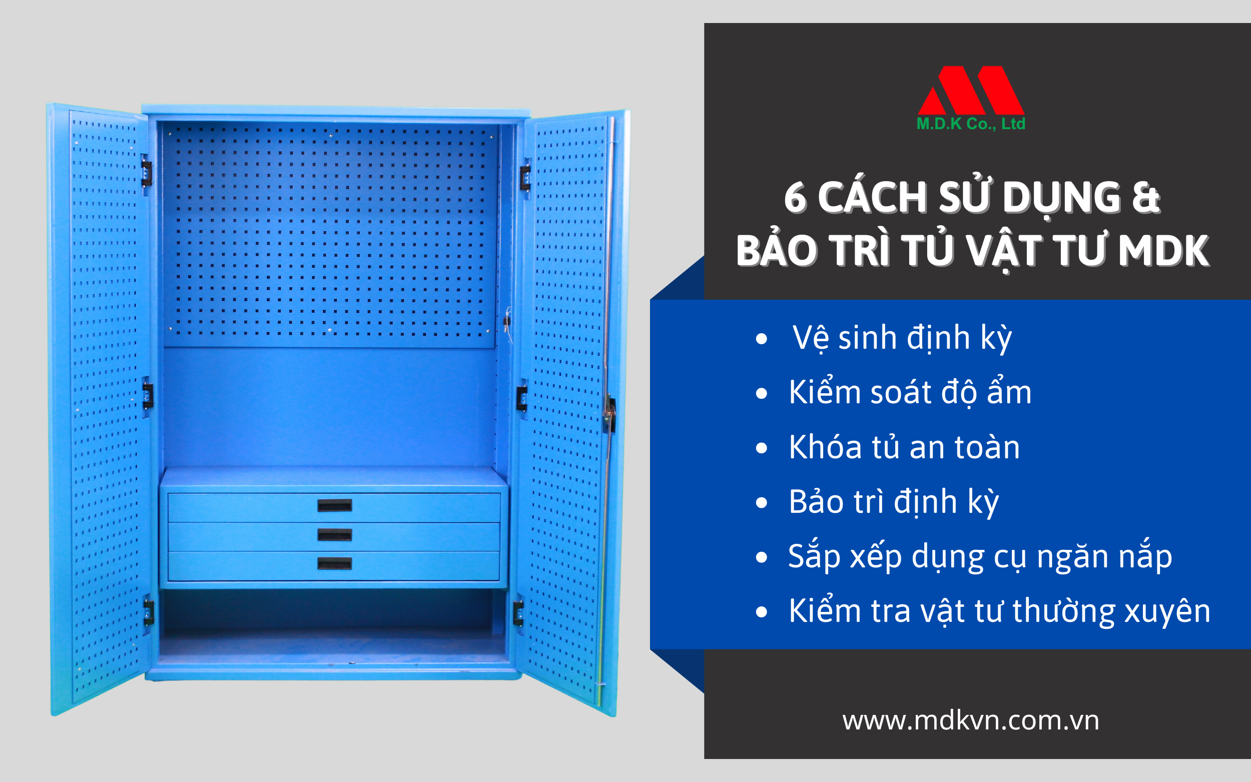 6 LỜI KHUYÊN SỬ DỤNG & BẢO TRÌ TỦ VẬT TƯ MDK.png