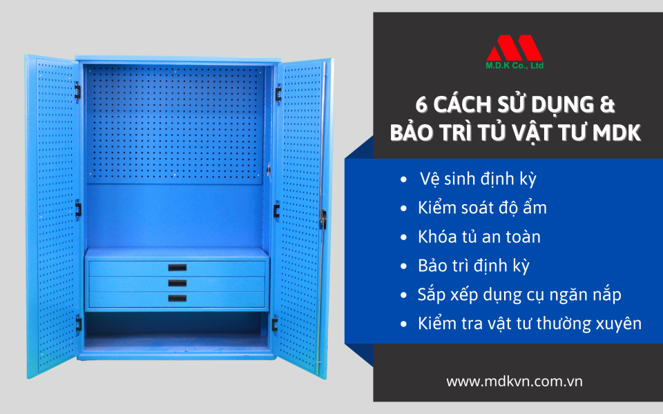 6 LỜI KHUYÊN SỬ DỤNG & BẢO TRÌ TỦ VẬT TƯ MDK.png